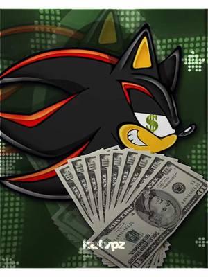 Money talks 🤑 💰 !! #katvpz #sonicthehedgehog #sonicthehedgehogedit #shadowthehedgehog #shadowthehedgehogedit #goviral #sonic #blowup #tweening #tweeninganimation #tweeningedit #flopera #goviral @kuro @𓆩Tweekyy_k𓆪 @☆ @★Mal @𝓗𝓲𝓻𝓸 !! ★ @pillowy (#1 SANG-WOO DEFENDER) @amber @☆ @alan  🦇 @`★βσnεs/Fir★' @★彡 𝕍𝕚 彡★ @ale @woo 