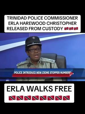 #erlaharewoodchristopher #erla #trinidad Trinidad Police Commissioner Erla Harewood Christopher Released from police custody without charges #policeofficer #policecommissioner #trinidadandtobago #trinidadtiktok #trini #trini_tiktoks #news #fyp #tiktok #owayneallenmedia #owayneallen 