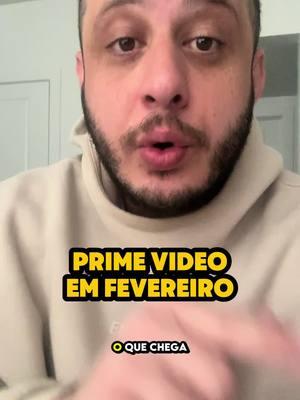 PrimeVideo - Fevereiro #primevideo #dicasdefilmes #tiktokmefezassistir 