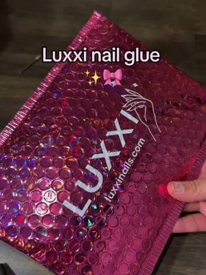 Luxxi Nail Glue ✨  . . . . #fypage #road10k #share #viraltiktok #fyyyyyyppppppppp #ttshop #imjustagirl #momtok #wife #Love #fypシ゚viral #share #post #ttshop #viraltiktok #ttshopfinds #linkinbio #goodwear 