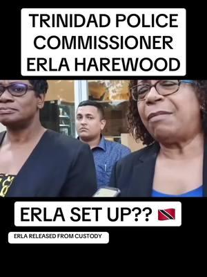 #erlaharewoodchristopher #erla was Trinidad police commissioner Erla set up? Or its deeper? #trinidad #policeofficer #policecommissioner #trinidadandtobago #trinidadtiktok #trini_tiktoks #trini_tiktoks #news #owayneallenmedia 