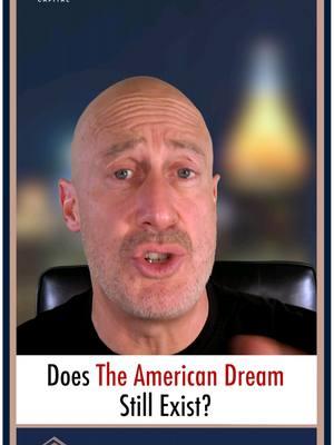 Is The American Dream dead? Is it still alive? Or has it changed into something else? . . . #investm