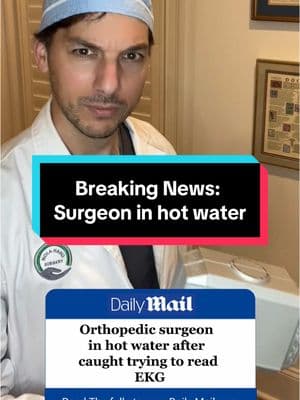 I was just checking out the automated read! Not sure why The Daily Mail thought this was such a big deal.  Either way, I promise it won't happen again.  I'll leave the EKG reading to my internal medicine and cardiology colleagues.  I will just stick to bones. #joke #ekg #orthopedicsurgeon #funny #dailymail #trend 