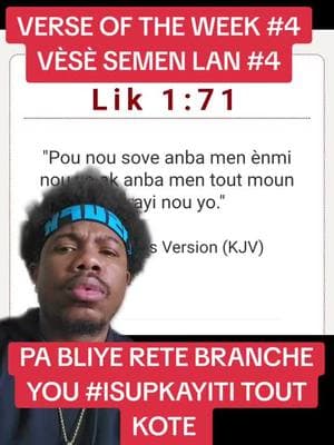 #VÈSÈSEMÈNLAN#4 #VERSEOFTHEWEEK#4 #BIBLE #BIBLA #LABIB #CREOLE #KREYÒL #KREYÒLAYISYEN #HAITIANCREOLE #KREYOLAYISYEN #tiktokhaiti #tiktokayiti #tiktokayisyen #tiktokayisyen🇭🇹🇭🇹🇭🇹🇭🇹🇭🇹🇭🇹🇭🇹🇭🇹🇭🇹🇭🇹 #tiktokayisyenkomik🇭🇹 #labible #biblestudy #ISUPK #ISUPKAYITI #ISUPKHAITI #ISUPKHAYTI #HAITIANMEN #HAITIANWOMEN #haitiancomedy #haitiantiktok509 #HMI #CARIMI 