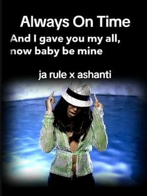 #alwaysontime #painislove #jarule #ashanti #vibes #2000sthrowback #viralvideo #trending #musicvideo #lyrics #2000s #2001 