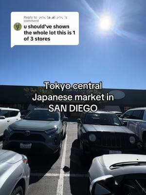 Replying to @╭∩╮(◕_◕)╭∩╮ from the parking lot view of all 3 stores.  The lot can get a bit crazy so you might be driving a lot around for a while until you find parking but just be careful because people are really crazy in the parking lot as well.  ##japanesemarket##sandiego##tokyocentralmarket##japanesemarket