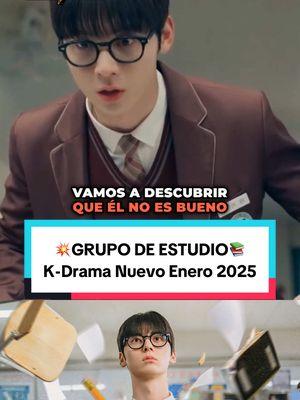 📚💥Primeras impresiones de Grupo de Estudio💥📚 Este K-drama, que se estrenó el 23 de enero y contará con 10 episodios, ha resultado ser una combinación explosiva de acción, comedia y emoción. La historia sigue a Yoon Ga-min (Hwang Min-hyun), un estudiante con talento para pelear pero con pocas habilidades académicas, que decide formar un grupo de estudio en la Escuela Secundaria Técnica Yuseong, el peor instituto del mundo. Su objetivo: ¡aprobar los exámenes de ingreso a la universidad! 📖🥊 Hasta ahora, el drama es muy divertido y lleno de momentos intensos. La dinámica entre los personajes hace que cada episodio se sienta fresco y emocionante, con enfrentamientos inesperados y una energía única. Además, la presencia de la profesora Lee Han-kyung (Han Ji-eun), que oculta un secreto, añade un toque de misterio a la historia. Si te gustan los K-dramas con acción, personajes carismáticos y una buena dosis de comedia, Grupo de Estudio es una opción que no puedes dejar pasar. ¿Ya empezaste a verlo? ¡Cuéntame qué te ha parecido! 👀✨ #KDramaTalk  #StudyGroup #GrupoDeEstudio #HwangMinHyun #ChaWooMin ##ShinSuHyun #HanJiEun #HongMinGi #NuevosKDramas #KDramaFans #RecomendacionesKDrama #KDramaLovers #SeriesCoreanas #DramasRecomendados #KdramaFever #KdramaAddict #KdramaVibes #KdramaRomance #Kdrama2025 #KdramaScenes #KdramaRecommendation #KdramaFan #KdramaObsessed #MustWatch #KoreanDrama #KoreanWave #fyp #foryoupage #fypシ #parati 