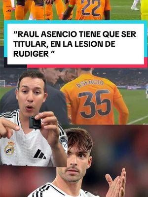 #greenscreenvideo RAÚL ASENCIO TIENE QUE SER TITULAR!#REALMADRID #realmadridfc #barca #fansrealmadrid #laliga #futboltiktok #ancheloti 