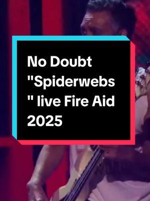 Fire Aid 2025 No Doubt "Spiderwebs"  #nodoubt #spiderwebs #pop #punk #newwave #alternativerock #live #fireaid2025 