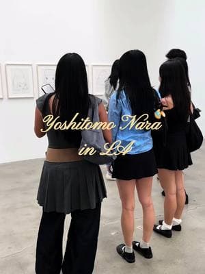 Nara recap!! #yoshitomonara #nara #losangeles #artmuseum #outfitinspo #fashiontiktok @Amanda Taylor @Nadine @₊˚࿔ kasey 𝜗𝜚 ࣪ ˖ @Andrea 