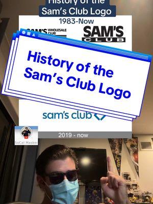 History of the Sam’s Club Logo #samsclub #logo #history #club #store #fyp #socalmasker 