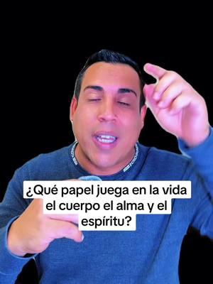 ¿Qué papel juega en la vida el cuerpo el alma y el espíritu? #espiritualidad #espiritual #espiritualidade #energy #energia #espiritus #espiritu #alma #conciencia #entidades #seres #seresdeluz #seresqueridos #sonyvega3 #fyp 