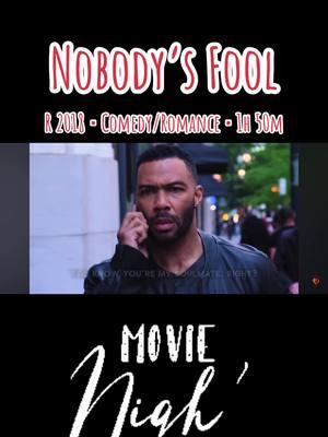 Nobody’s Fool (R) 2018 Comedy/Romance ‧ 1h 50m #movienight #throwback #movieclips #funny #🤣 #positivevibes #rudehumour #kindnessmatters #lovemovies #hopelessromantic #GratefulGiving #laughter #jokes #hilarious #fypシ #foryoupage❤️❤️ #fyp #lifesimplified #grownupinthe80s #growningupinthe90s #tiffanyhaddish #tikasumpter #whoopigoldberg #OmariHardwick #caregiverlifestyle #qualitytime #takingcareofmom 