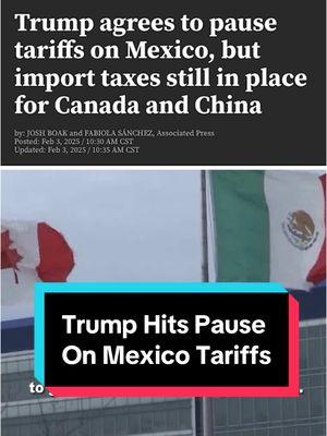 Trump paused tariffs on Mexico… #fyp #wgntv #chicagosveryown #wgn9 #chicagonews #tariffs #mexico #trump 