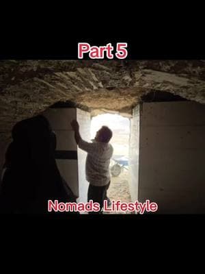 Destruction and reconstruction of the magical cave door： Grandma's success in her new project. Part 5. #nomads #rural #villagelife #respectwomen #respect #nomadslifestyle #nomadslife 