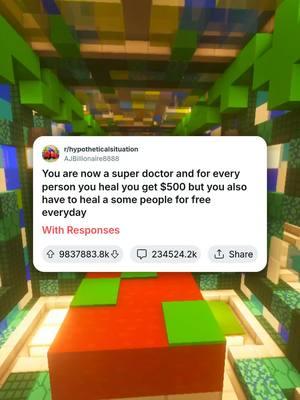 you are now a super doctor and you get 500 dollars for every person you heal but have to heal some people for free everyday, you taking this deal? #reddit #redditreadings #redditstories #money #renatusnetwork 