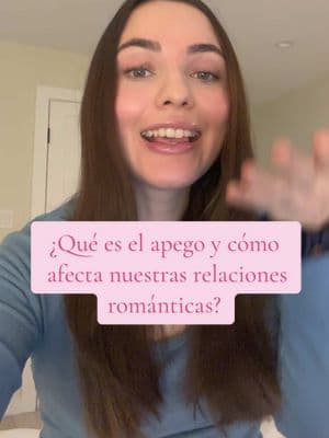 ¿Qué es el apego y cómo afecta nuestras relaciones románticas?  #apego #apegoevitativo #apegoansioso #apegoseguro #teoriadelapego #psicologia #saludmental 