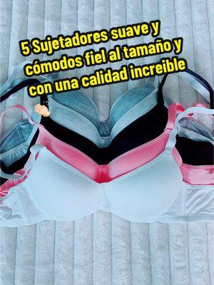 5 Sujetadores suave y cómodos fiel al tamaño y con una calidad increible 👏🏻 #bra #soft #comfortable #lingerie #parati #fypシ #fyyp #tiktokmademebuyit #sujetadores #comodo #suave 