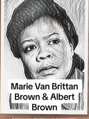 Another love Black history story gave us protection and security.  #aisletellyouwhat #loveblackhistory #marievanbrittanbrown #albertbrown #blackhistory 