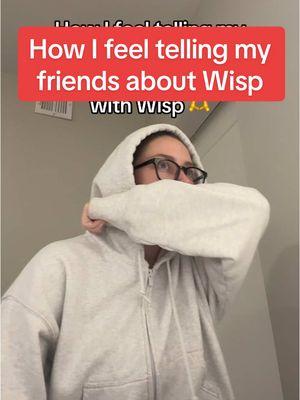 Spreading the word about Wisp like it’s my full-time job 🙂‍↕️   #hellowisp #bv #bvtreatment #thankmelater #girladvice 