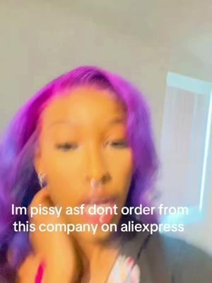 Im so pissy man  #countyourdays #viralvideo #aliexpresswigs #fypシ #blackgirltiktoks🤎 #influencer 