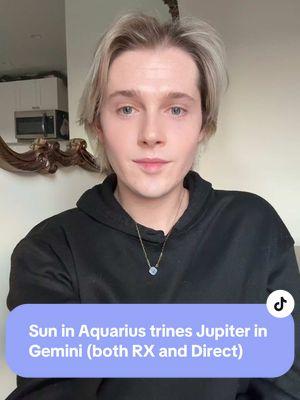 the Sun in Aquarius is currently forming a trine to Jupiter in Gemini (while Retrograde and continuing once Jupiter stations direct) this is a really cool alignment that highlights important information and expands our connections ✨ I hope this makes sense lol #astrology #astroforecast #astrologytiktok #jupiteringemini #astrologyforecasts #aquariussun #zodiac #horoscope #zodiacsigns #horoscopes #aquarius #gemini #jupiterretrograde 