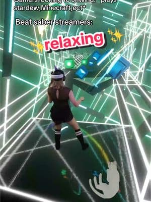 So ✨relaxing✨ much ✨decompress ✨ #beatsaber #beatsaberstreamer #bsr #streamer #fyp #foryoupage #beatsabervr #vrstreamer 