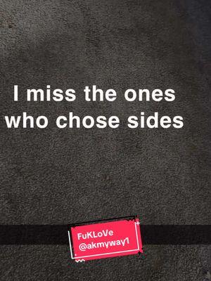 You picked  sides, in my divorce, believed a little liar. It hurts but I don’t don’t need you if your not going to support me. You haven’t been there for me anyways. Nothing has changed. #brokenhearts #lovenandlight❄️ #akmyway1 #truth #akmyway #reality #whatsreallygoingon #fuckyou #youlied #betrayal #betrayalquotes #narcissist  #narcissism #narcabuse #narcsurvivor #narcawareness #broken #brokenhearts #healing #HealingJourney #lovenandlight❄️ #akmyway1 #truth #akmyway #reality #whatsreallygoingon #fuckyou #youlied #betrayal #betrayalquotes #narcissist #narcissism #narccisticabuse #narccisticabusesurvivor #narcsurvivor #narcassist #narcissistic #narcsurvivor #narcabuserecovery #brokenhearted #brokenhearts #neveragain #nevergoback #dontcomeback #dontcomebackhere #dontcomebacknomore