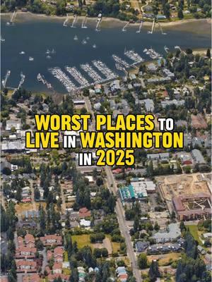 Worst Places to Live in Washington 2025 part 3 #washington #bainbridgeislandwashington #bremerton #portorchardwashington #portangeles #tacoma #spokane #seattle #PlacesToVisit #thingstodo #fyp #foryoupage #travel 