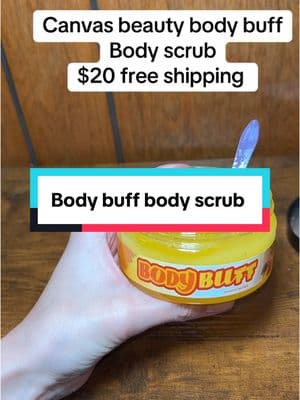 Body buff body scrub #bodyscrub #bodybuff #bodyscrubs #canvasbeautybrand #canvasbeauty #scented #aroma #asmr #premium #premiumskincare #skincare #SelfCare 