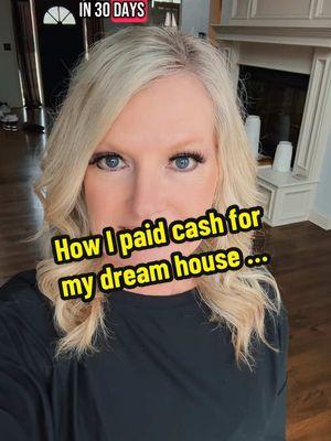 How I paid cash for my dream house … #digitalmarketing #MomsofTikTok #makemoneyonline #passiveincome #automatedbusiness #beginnerfriendlyonlinebusiness 