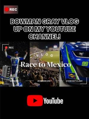 New Race to Mexico VLOG episode is up on my YouTube channel! Subscribe & comment ✌🏽 #Vlog #nascar #bowmangray #nascarclash #danielsuarez #vlogtiktok #youtubechannel 