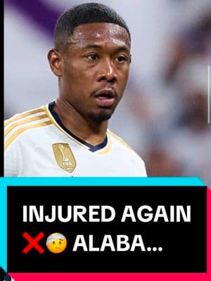 David Alaba is Injured ❌🤕 Out for 2 Weeks! #davidalaba #realmadridfc #footballnews #madridista 