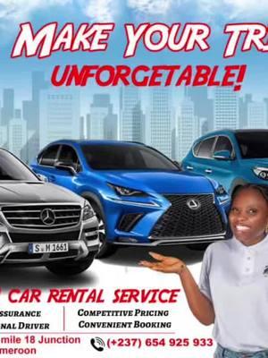 Rental Cars. Your Comfort Is Our Priority. #cars#comfort#buea-cameron#affordable#viral#CapCut 🥰