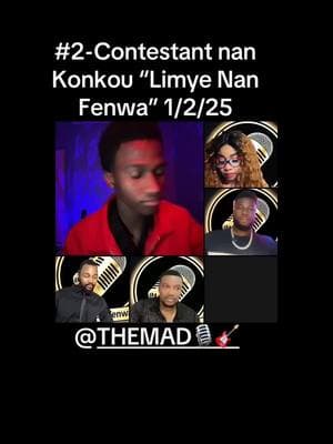 CONTESTANT-#2 #limyenanfenwa #siclaevolutionllc #makemefamous #talentshow #fyp #LIVEhighlights #TikTokLIVE #LIVE@Mano Dr.Love @poetic_colors 🐜 🐜 🐜 @Ralphy one 🎤 mic @Steph vanidosa @MAK BILLY OFFICIAL Backup @HMITALK 🇭🇹 🇭🇹 @VAVOUTHEGLAMOUROUS1🇭🇹🇬🇭 @CHEF TIMO💧3 Minit @THEMA D🎙️🎸 @Christinesaintubert31 @Gvs Brown @L'hérisson Nathalie Noémie🎤🎤 @Oscarsito Marvens @Kervencia G 