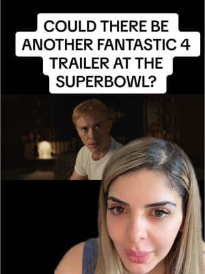 COULD THERE BE ANOTHER FANTASTIC 4 TRAILER AT THE SUPERBOWL? #SuperBowl #fantasticfour #fantasticfourfirsteps #fyp #foryou #mcu #marvel #marvelstudios #reed #humantorch 