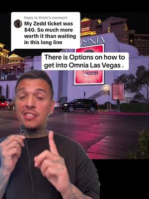 Replying to @Shishi #greenscreen  There is Options on how to get into Omnia Las Vegas . #omnialasvegas #options #clubbing #vegasvacation #longlines #inlasvegas #edmtok 