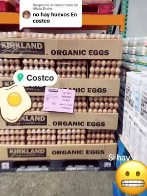 Respuesta a @Alicia Drake #costco #zecena76 #huevos #nohayhuevos #fyp