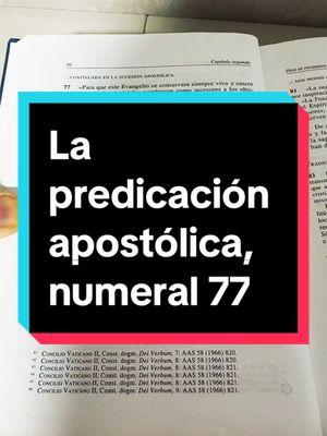 #catecismo de la #iglesiacatolica la predicación apostólica, numeral 77 