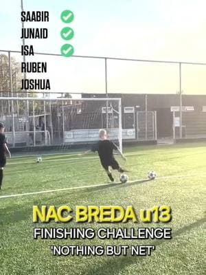 NAC Breda u13: finishing: 'nothing but net' challenge The rules are simple; one shot each from 6 yards, 12 yards and 18 yards. For the goal to count, it must hit nothing but the net. If the ball touches the ground or post/crossbar first the goal is disallowed.  #academy #Soccer #football #training #academyfootball #footballacademy #footballcoach #soccercoach #socceracademy #NAC #NACBreda #Breda #Netherlands #TheNetherlands #Holland #Dutch #Eredivisie  #u13 #finishing #challenge #finishingchallenge #shooting #justforfun #fy #fyp #fypシ #foryoupage #foryourpage #viral #xyzbca