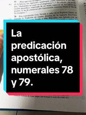 #catecismo de la #iglesiacatolica la predicación apostólica, numerales 78 y 79. 