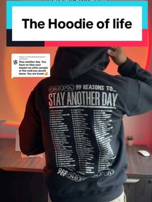 Replying to @officialmarkymark I always get thanked so much when I wear this, spread the message grab yours❤️‍🩹 #stayanotherday #sad #depression #dearpersonbehindme #mentalhealthmatters #MentalHealth #meaningfulquotes #hoodie #100reasonstostayalive #MentalHealthAwareness #heartbreak #tiktokshopholidayhaul 