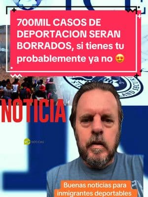 EL GOBIERNO DE ESTADOS UNIDOS, da la ORDEN DE BORRAR 700mil casos de DEPORTACIÓN PROBABLEMENTE SI TU TENÍAS ORDEN AHORA YA NO LA TENGAS #noticiasdeultimahora #videoinformativo #noticiasen1minuto #noticiasdeultimomomento #estadosunidos🇺🇸 #noticiastiktok #noticiaestadosunidos #ordendedeportacion #ordendedeportacionborrada #boraranordendedeoortacion #california #losangeles #nevada #houston #chicago #meryland🇺🇸 #miami #migrantes_latinos #fuerzamigrante #foryoupage #texas #newyork #trump 