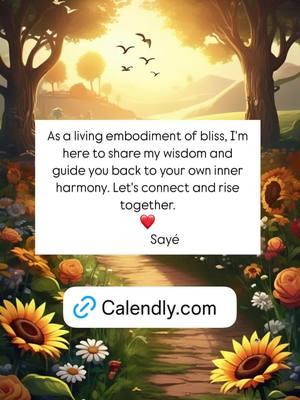 https://calendly.com/miss-saye-yabandeh/iinnersuccess4successfulpeople?back=1&month=2025-02          #Guide #GuidingWithLove #LifeJourney #Bliss #LifeCoaching #Guidance #LivingInBliss #LivingBestLife #LovingMyLife. 