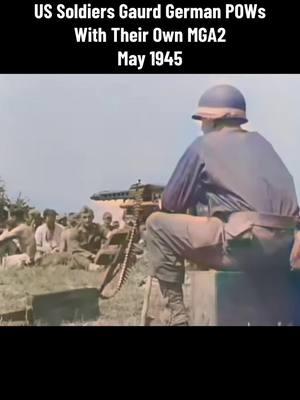 US Soldiers Guard German POWs With Their Own MG42 #ww2 #ww2history #ww2footage 