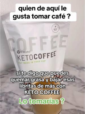 #cafequemadordegrasa #itworks #itworksedith #bajardepeso #quemagrasa #pierdepeso #cafequemagrasa #happycoffee #itworksespanol 