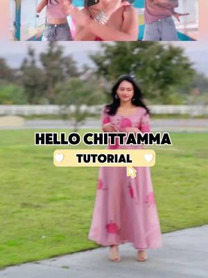 Dance Tutorial for hookstep from Hello Chittamma -Telugu song  #dancetutorial #telugusong #hellochittamma #rollrida #nishamenon #telugudance #easydancetutorials 