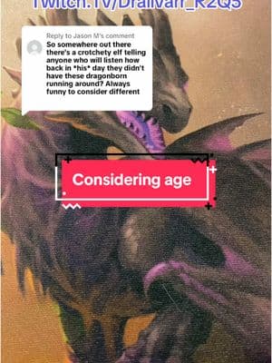 Replying to @Jason M for reference, dragons are not considered ancient until they have lived at least 800 years #dnd #dungeonsanddragons #dnd5e #dndtok #dndtiktok #dndlore #dnddragon #dndelf 