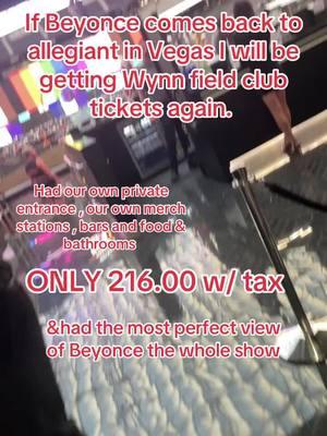 & I didn’t have to fight for them . I got these tickets 2 weeks before the concert. It’s standing room only but who is sitting down at a Beyonce concert anyway . We had no lines for merch & 2 large bars to get food and drinks from & we didn’t get traumatized with that music the stadium played while waiting as there was a Dj as well .  Best purchase ever ! #beyoncevegas #beyoncechallenge #cowboycartertour #clubrenaissance 