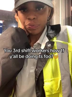 Likeee yeaa this my last 3rd shift ever 🤣👎🏾‼️‼️ #fyp #prettyyicee❄️💕 #3rdshift #work #viral 